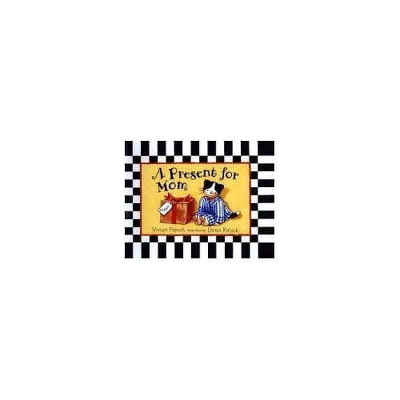 Pre-Owned A Present for Mom (Hardcover) 0763615870 9780763615871