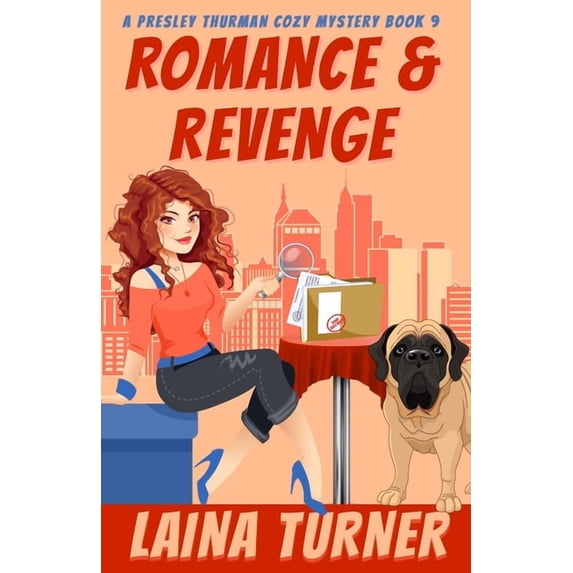A Presley Thurman Cozy Mystery Romance & Revenge: A Presley Thurman Cozy Mystery Book 9, Book 9, (Paperback)