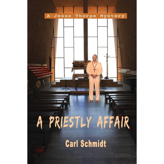 A Priestly Affair (Paperback) by Janmarie Moullen, Carl C Schmidt