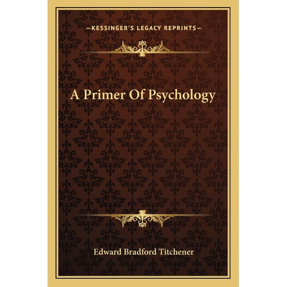 A Primer Of Psychology (Paperback)