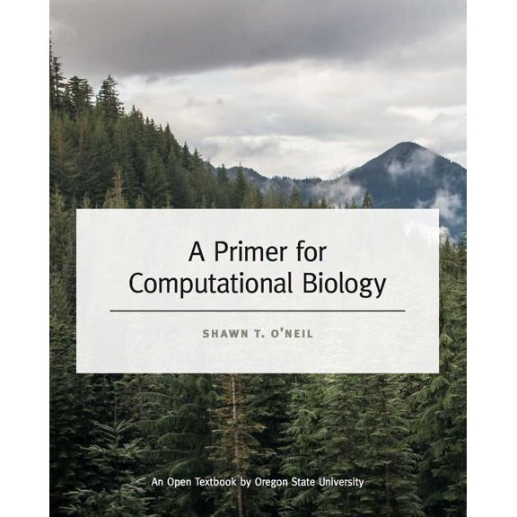 A Primer for Computational Biology (Paperback)