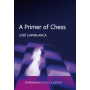 A Primer of Chess Paperback