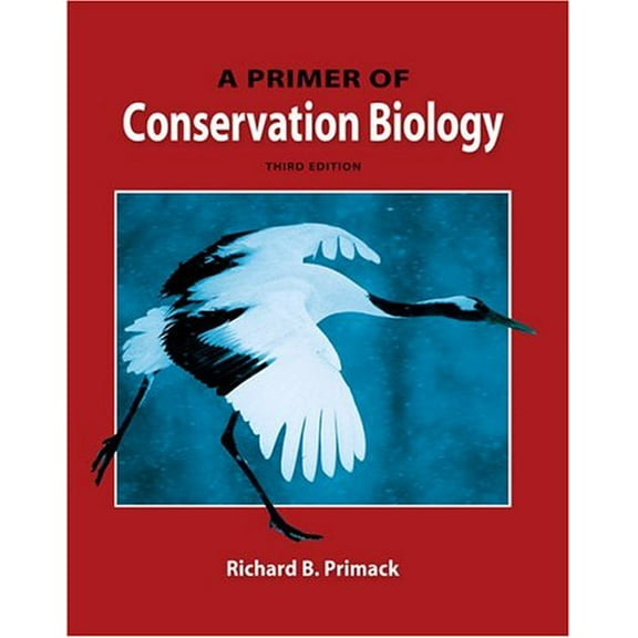 Pre-Owned A Primer of Conservation Biology (Paperback) 0878937285 9780878937288
