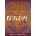 thumbnail image 1 of A Primer on International Health, 1 of 1