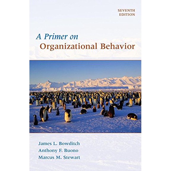 Pre-Owned A Primer on Organizational Behavior (Paperback) 0470086955 9780470086957