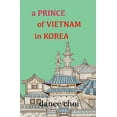 thumbnail image 1 of A Prince of Vietnam in Korea, (Paperback), 1 of 1