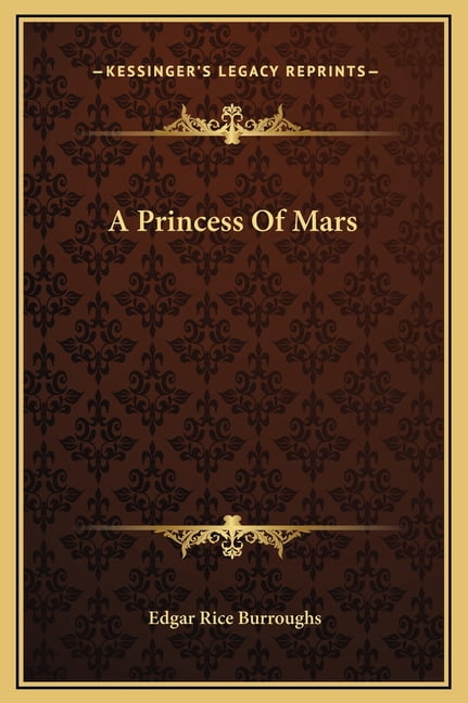 A Princess Of Mars (Hardcover)
