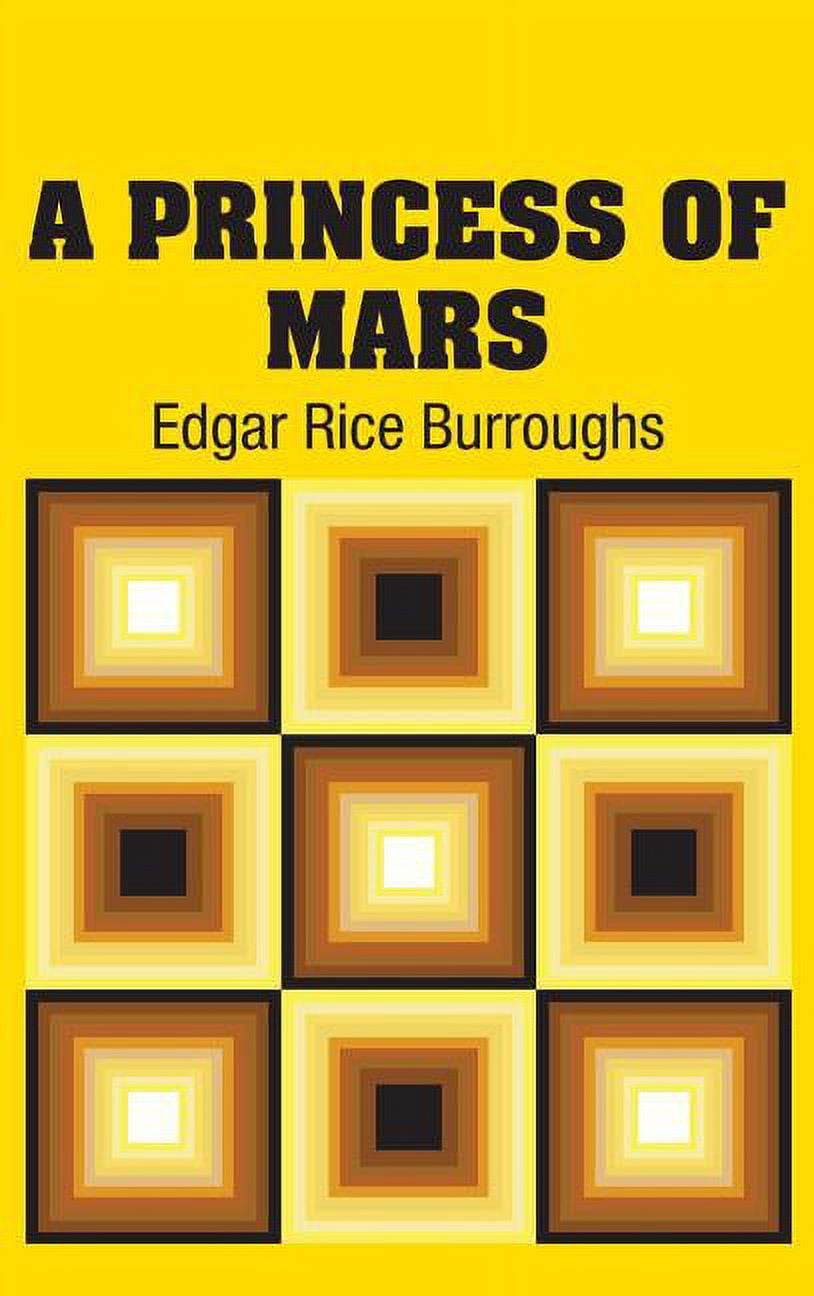 A Princess Of Mars Hardcover 1731704720 9781731704726 Edgar Rice Burroughs