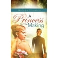 thumbnail image 1 of A Princess in the Making, (Paperback), 1 of 1