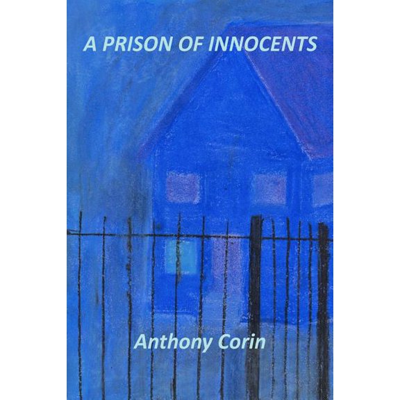 A Prison of Innocents (Paperback)