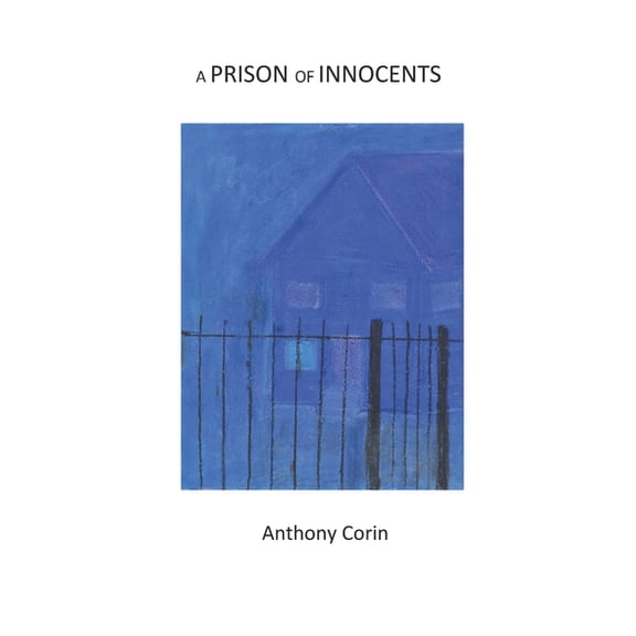 A Prison of Innocents (Paperback)