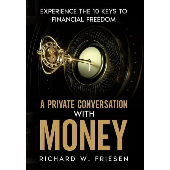 A Private Conversation with Money, (Hardcover)