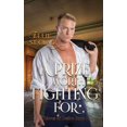 thumbnail image 1 of A Prize Worth Fighting For: A Historical Regency Romance (Paperback) by Ellie St Clair, 1 of 1