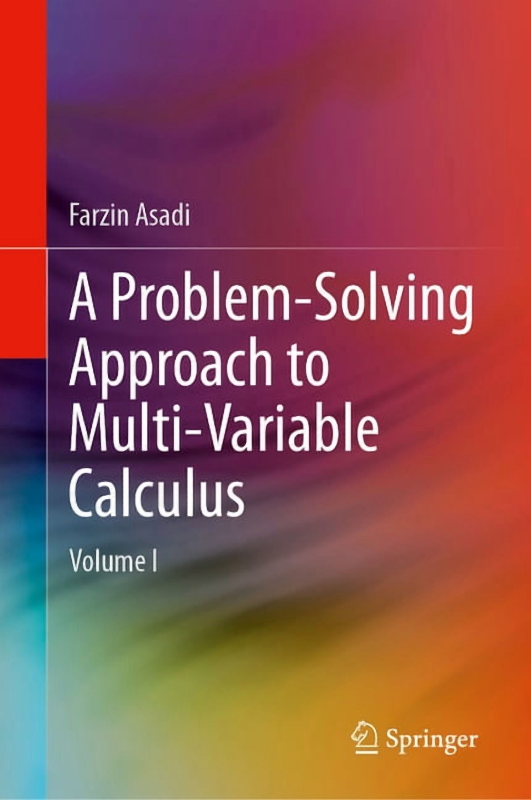 A Problem-Solving Approach to Multi-Variable Calculus: Volume I, (Hardcover)
