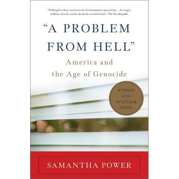 "A Problem from Hell": America and the Age of Genocide, (Paperback)
