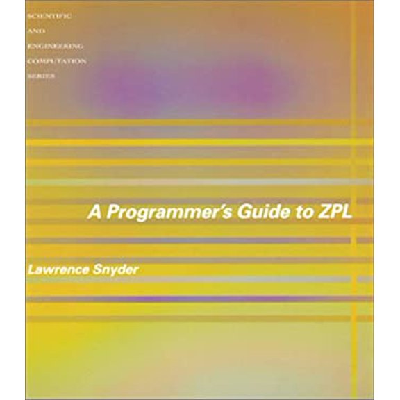 Pre-Owned A Programmer's Guide to ZPL (Paperback) 9780262692175
