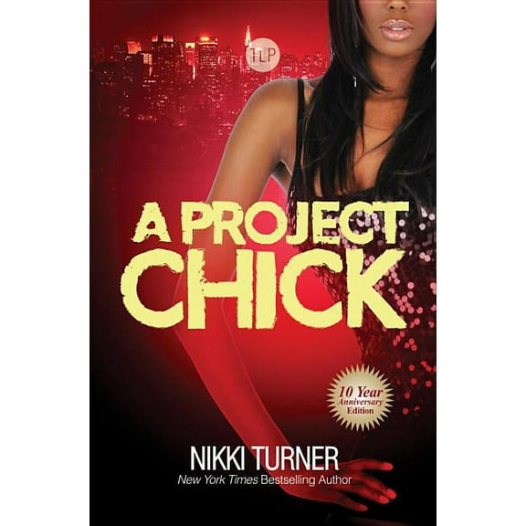 A Project Chick (Urban Books)