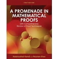 thumbnail image 1 of A Promenade in Mathematical Proofs with Comprehensive Review of Proof Techniques, (Paperback), 1 of 1