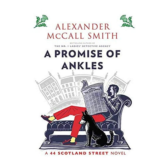 Pre-Owned A Promise of Ankles: A 44 Scotland Street Novel (Library Binding) 1643588249 9781643588247