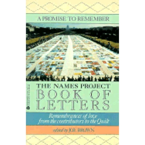 Pre-Owned A Promise to Remember : The NAMES Project Book of Letters (Paperback) 9780380767113