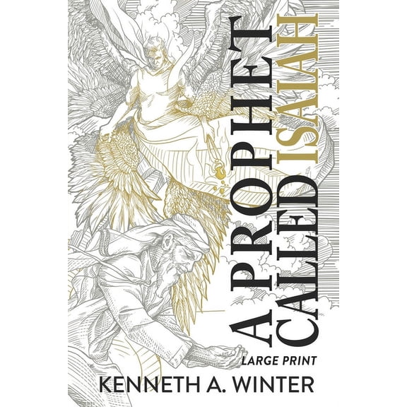 A Prophet Called Isaiah (Large Print Edition) (Paperback)