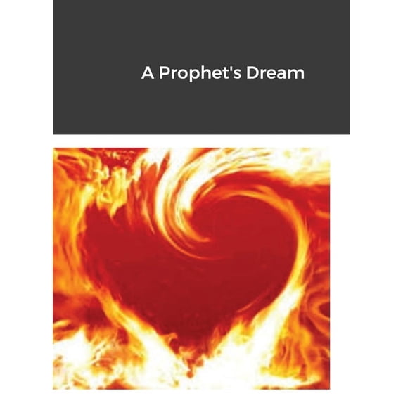 A Prophet's Dream, (Hardcover)