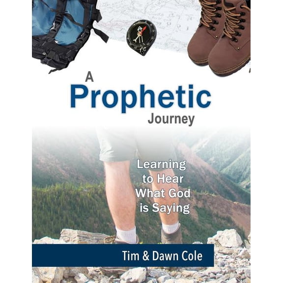 A Prophetic Journey (Paperback)