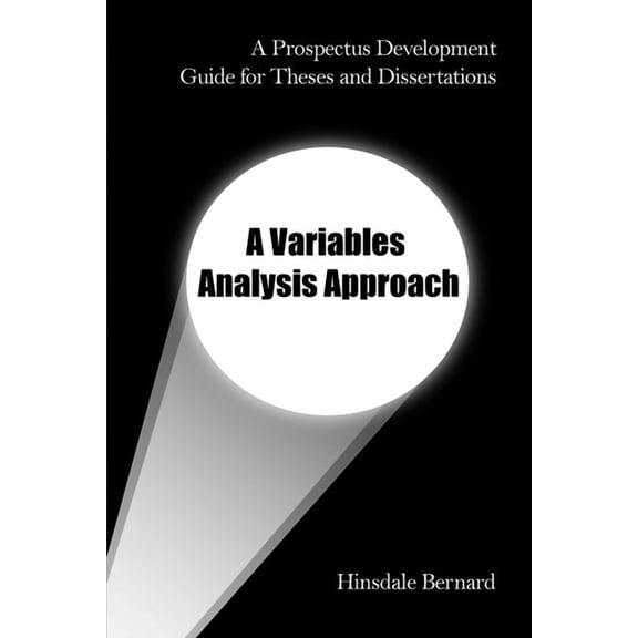 A Prospectus Development Guide for Theses and Dissertations (Paperback)