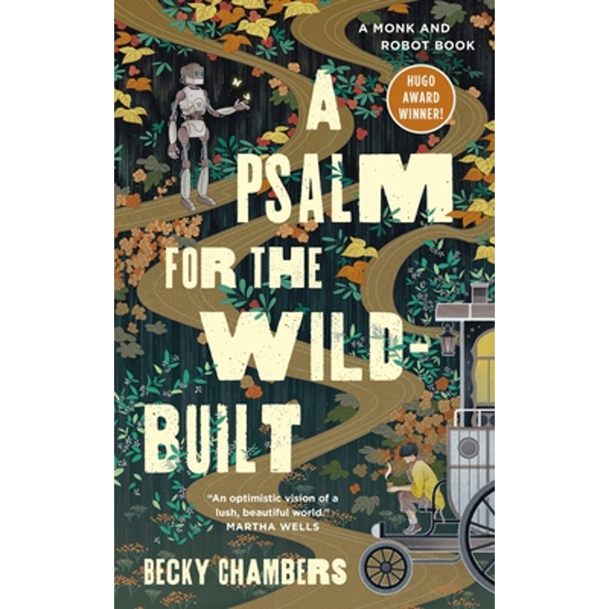 Pre-Owned A Psalm for the Wild-Built Monk Robot, 1 Hardcover Becky Chambers