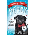 thumbnail image 1 of Pre-Owned A Pug Like Percy Hardcover, 1 of 1