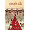 thumbnail image 1 of Pre-Owned A Pug's Tale (Paperback) 042524119X 9780425241196, 1 of 1