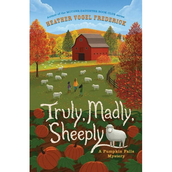 Pumpkin Falls Mystery Truly, Madly, Sheeply, (Paperback)