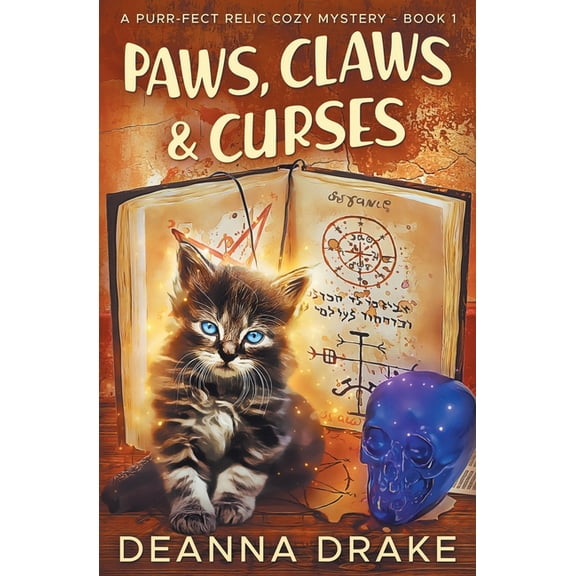 A Purr-Fect Relic Cozy Mystery Paw, Claws, and Curses, Book 1, (Paperback)