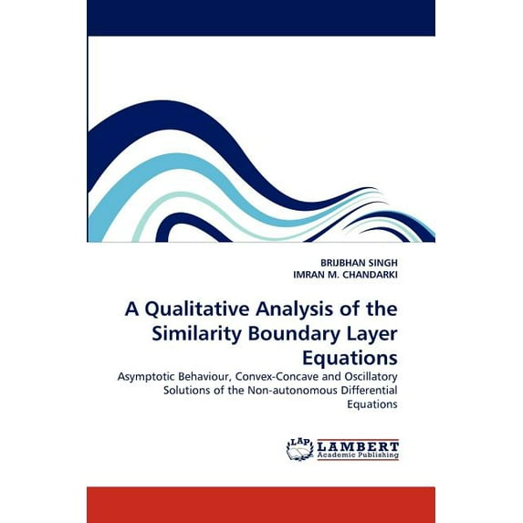 Qualitative Analysis of the Similarity Boundary Layer Equations