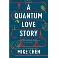 thumbnail image 1 of A Quantum Love Story, (Paperback), 1 of 1