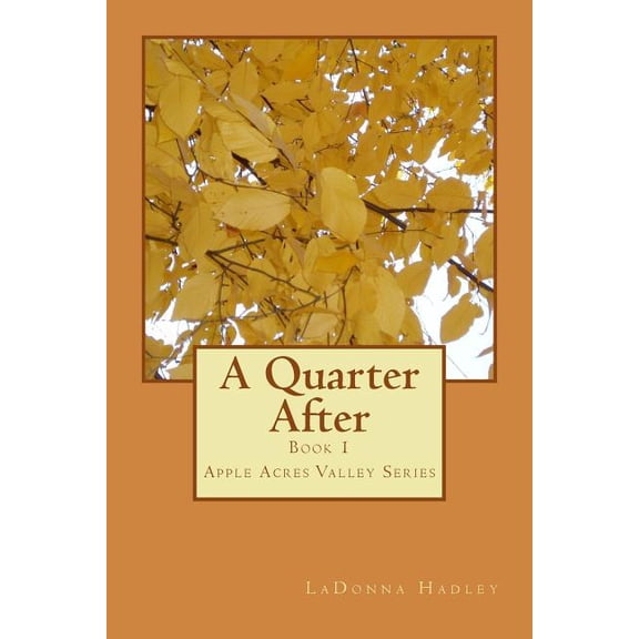 A Quarter After (Paperback)
