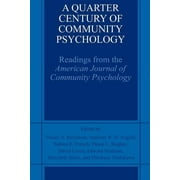 A Quarter Century of Community Psychology (Paperback)