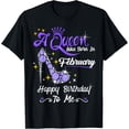 thumbnail image 1 of A Queen Was Born in February Gifts February Birthday Girl T-Shirt, 1 of 4