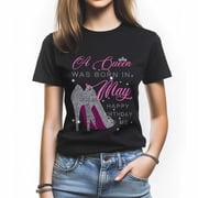 A Queen Was Born in May T-Shirt, Funny Birthday Shirt for Women, Perfect Gift for May Birthdays