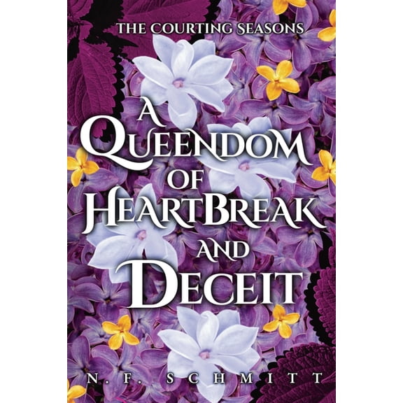 A Queendom of Heartbreak and Deceit, (Paperback)