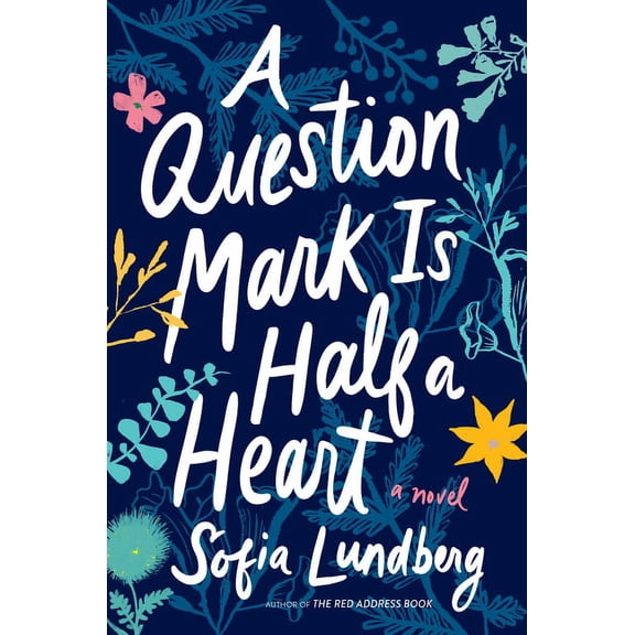 A Question Mark Is Half a Heart, (Paperback)
