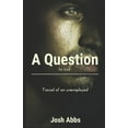 thumbnail image 1 of A Question for God (Paperback), 1 of 1