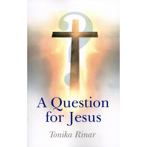 A Question for Jesus (Paperback)