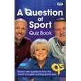 thumbnail image 1 of A Question of Sport Quiz Book : Brand New Questions From the World's Longest Running Sports Quiz (Paperback), 1 of 1