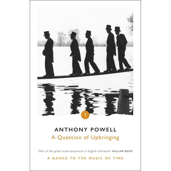 A Question of Upbringing Anthony Powell (Paperback)