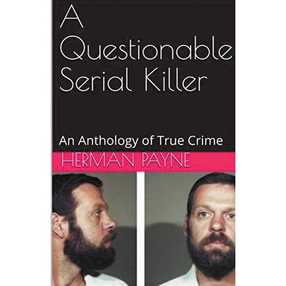 A Questionable Serial Killer, (Paperback)