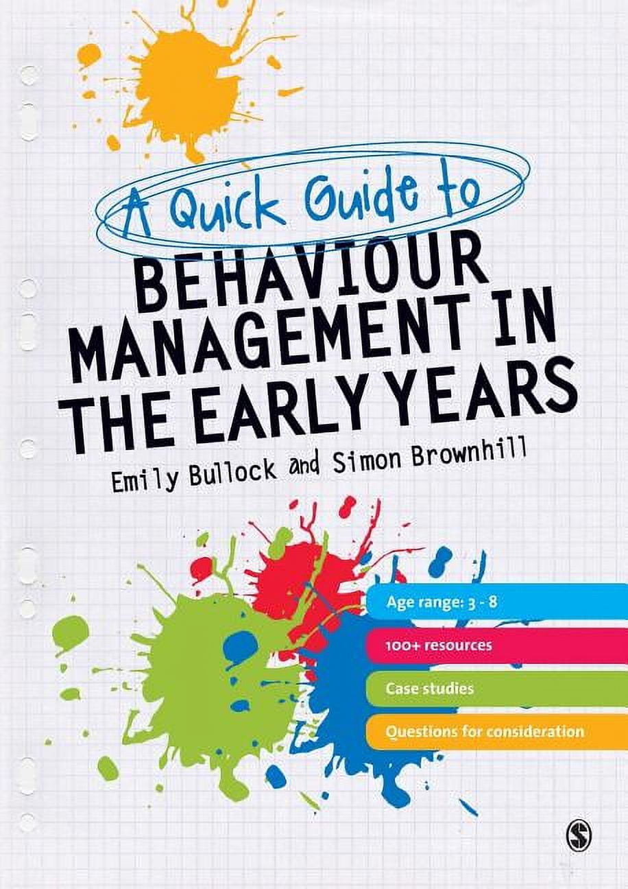 A Quick Guide to Behaviour Management in the Early Years, (Paperback ...