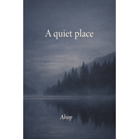 A Quiet Place, (Paperback)