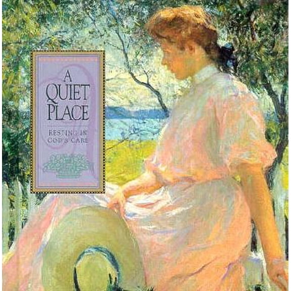 Pre-Owned A Quiet Place : Resting in God's Care 9781881830375 /