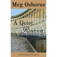thumbnail image 1 of A Quiet Reunion : A Persuasion Variation (Paperback), 1 of 1